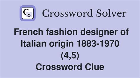 french fashion designer crossword answer.